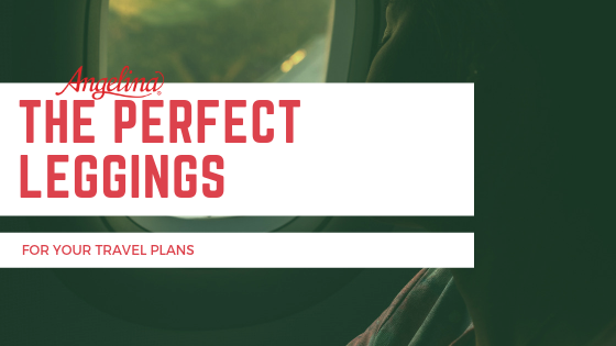 The Perfect Leggings for Your Travel Plans