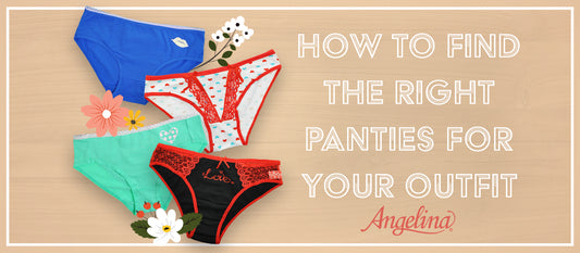 How to Find the Right Panties for Your Outfit