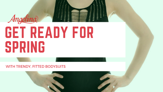 Get Ready for Spring with Trendy, Fitted Bodysuits