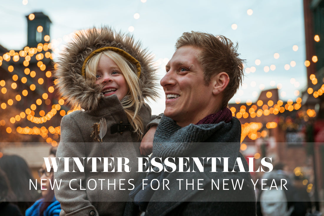 Winter Essentials: New Clothes for the New Year